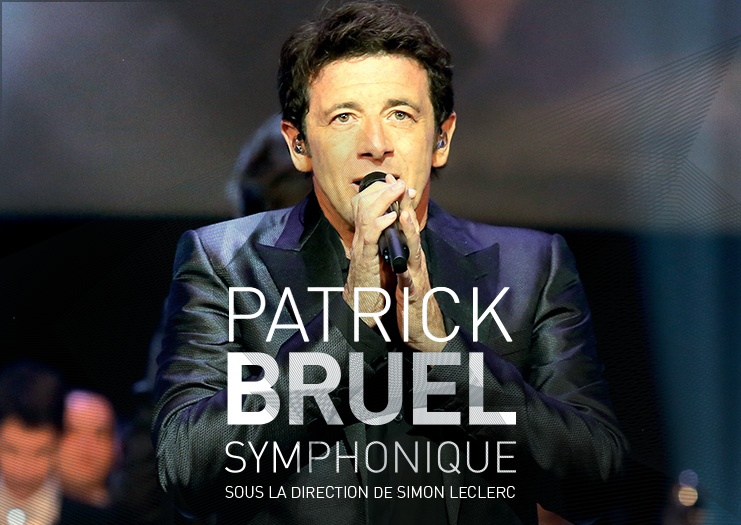 Patrick Bruel - Symphonique